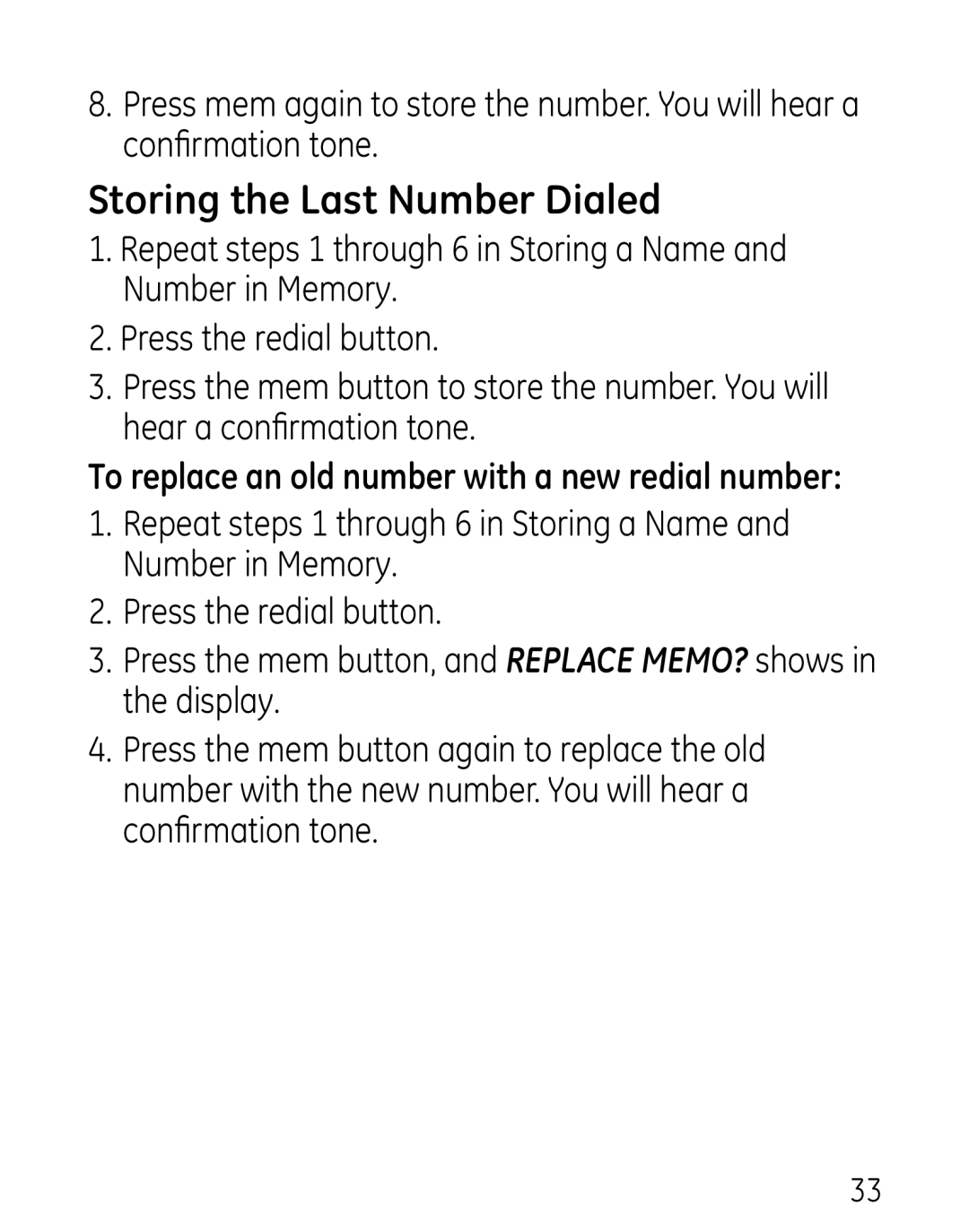 GE 27906 manual Storing the Last Number Dialed 