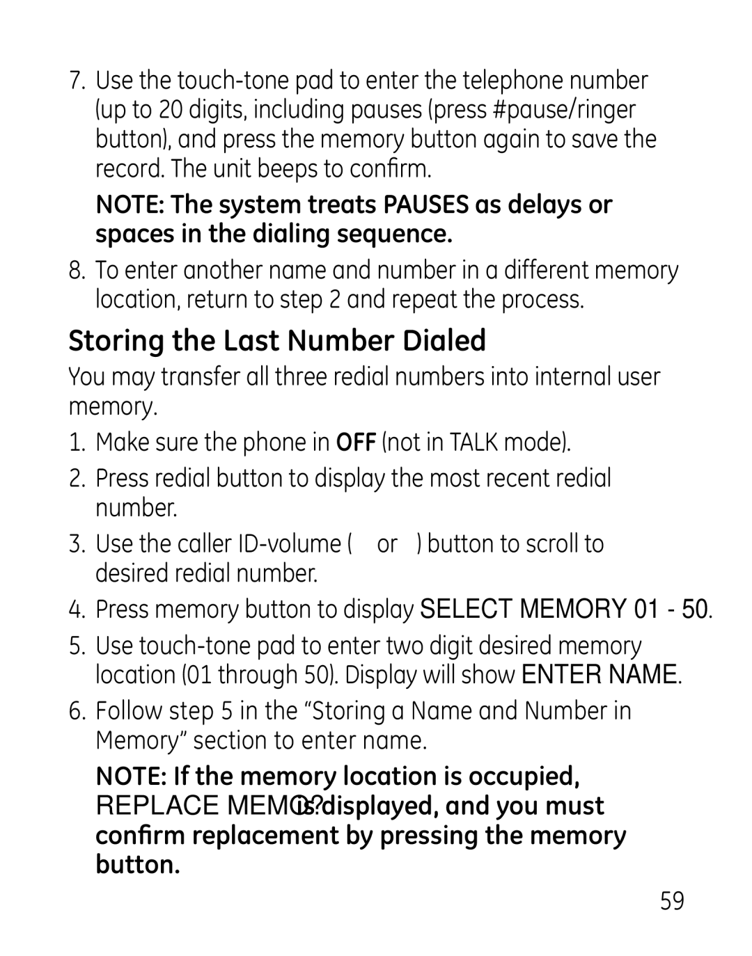 GE 00019188, 27918, 7907 manual Storing the Last Number Dialed, Press memory button to display Select Memory 01 