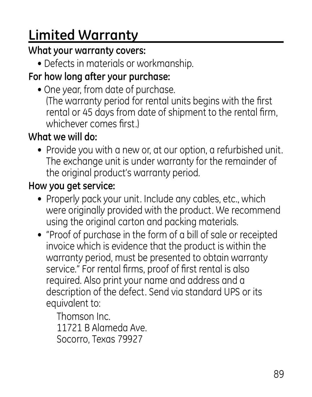 GE 00019188, 27918, 7907 manual Limited Warranty, For how long after your purchase 