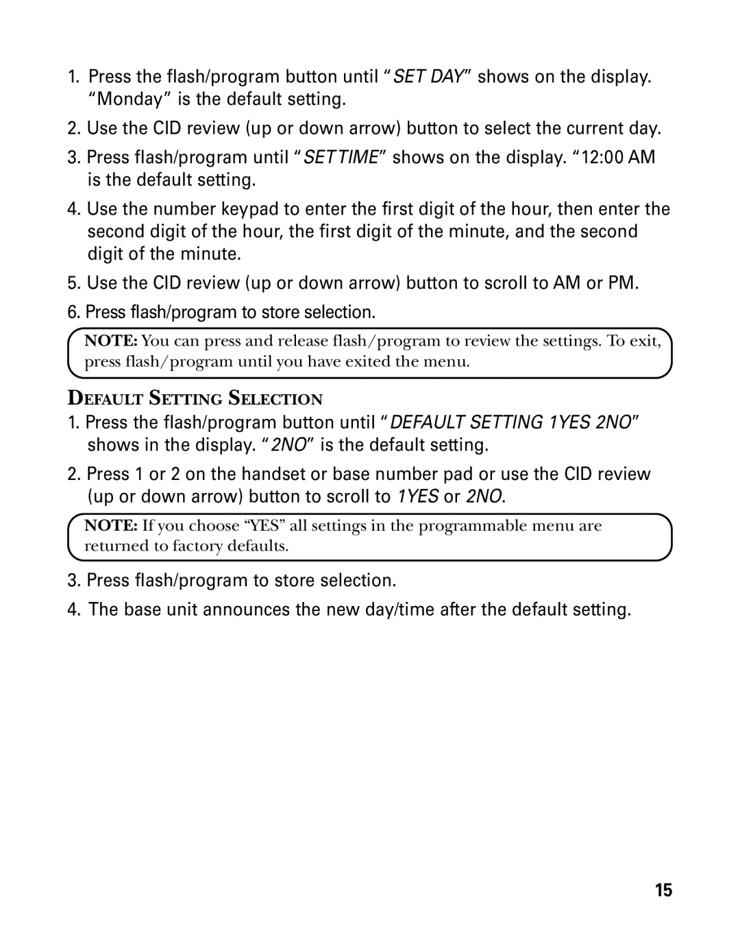 GE 27939 manual Default Setting Selection 