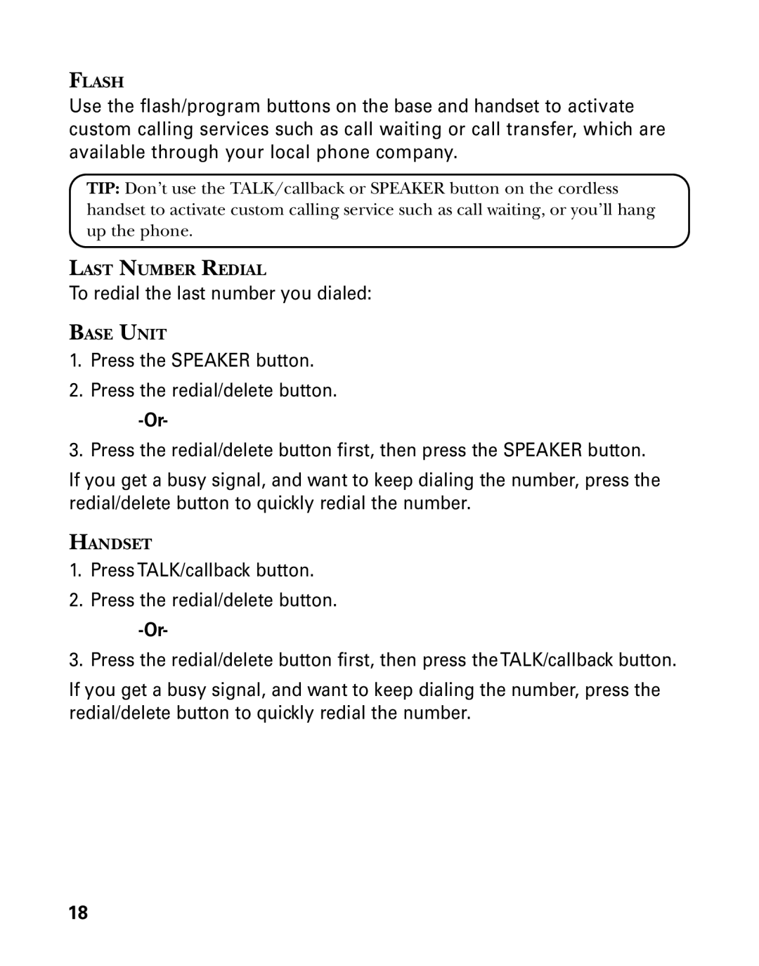 GE 27939 manual To redial the last number you dialed 