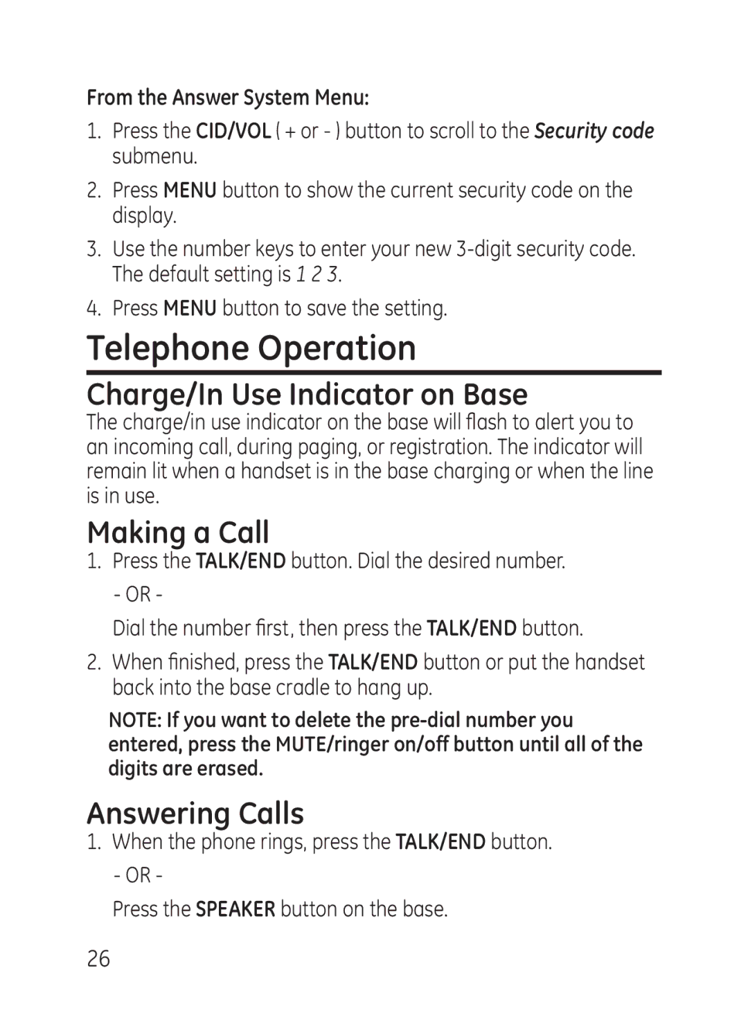 GE 27951, 27950 manual Telephone Operation, Charge/In Use Indicator on Base, Making a Call, Answering Calls 