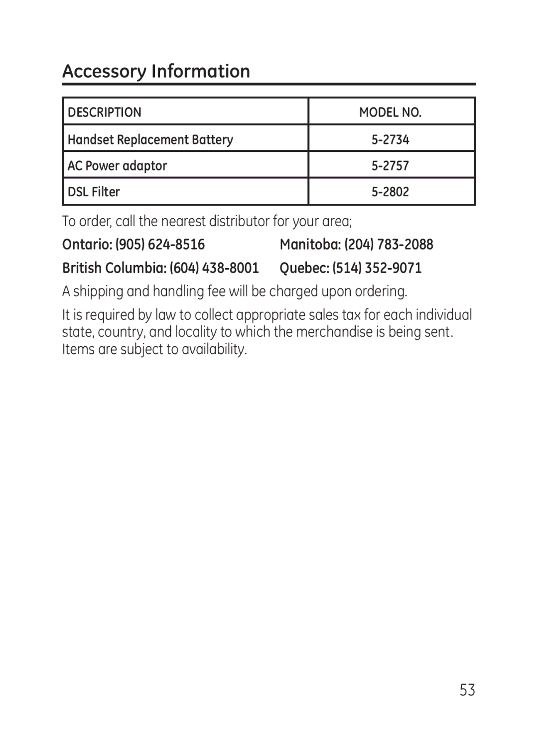 GE 27950, 27951 manual Accessory Information, Quebec 514 