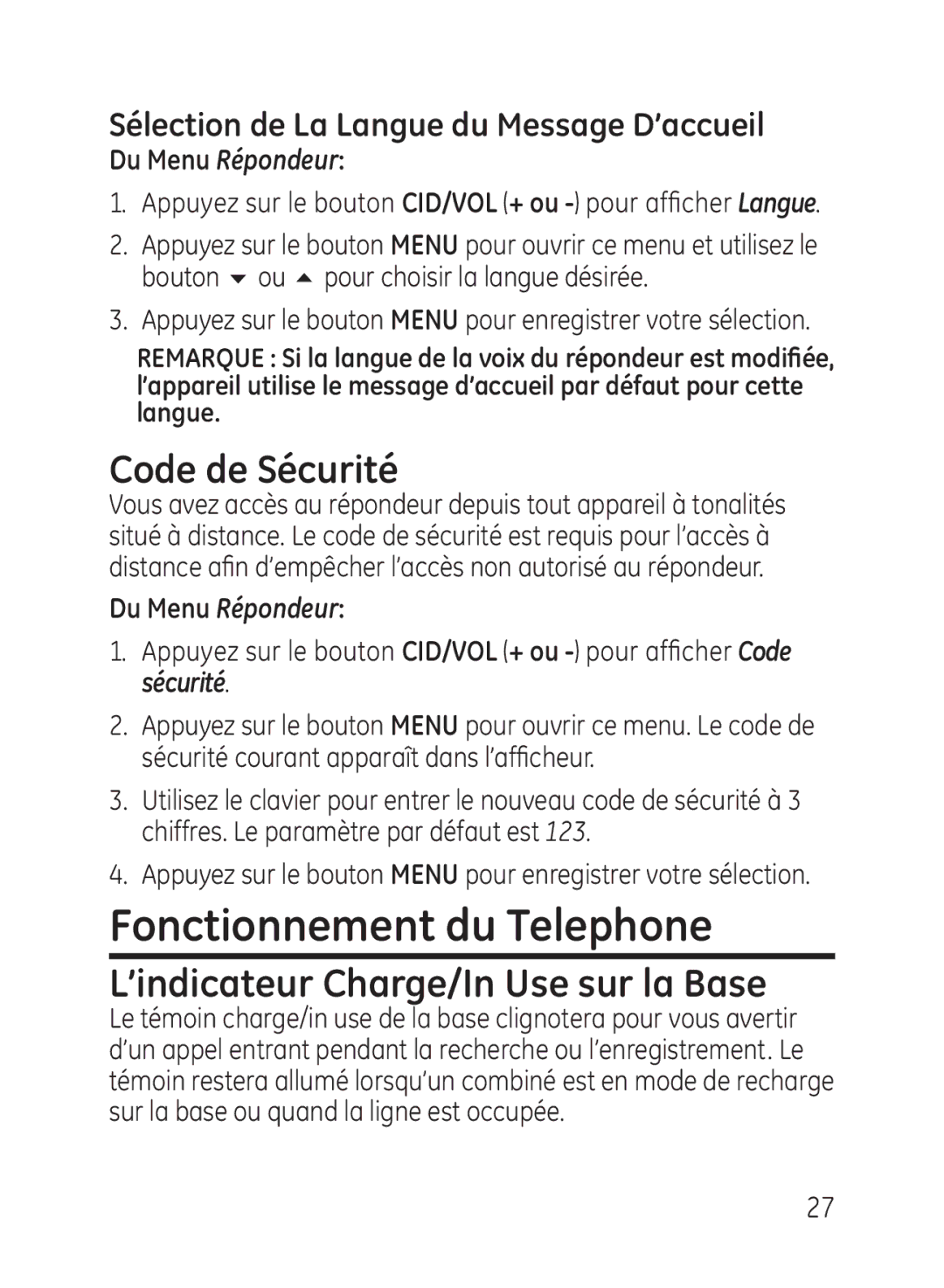 GE 27950, 27951 manual Fonctionnement du Telephone, Code de Sécurité, ’indicateur Charge/In Use sur la Base 