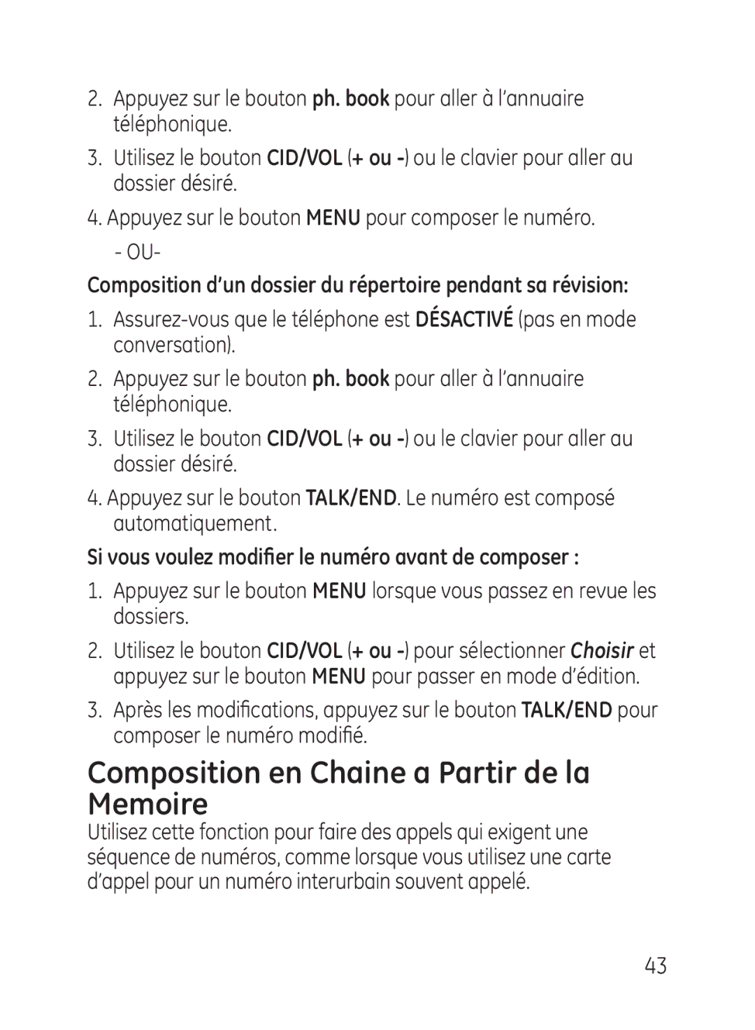 GE 27950, 27951 manual Composition en Chaine a Partir de la Memoire, Si vous voulez modifier le numéro avant de composer 