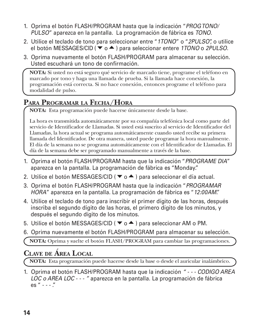 GE 27958B, 55911620 manual Para Programar LA FECHA/HORA, Clave DE Área Local 