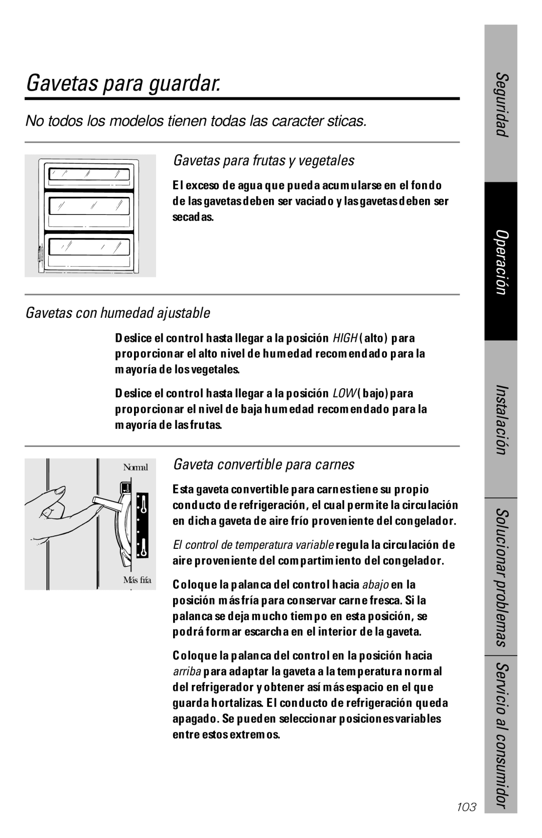 GE 28, 30 owner manual Gavetas para guardar, Gavetas para frutas y vegetales, Gavetas con humedad ajustable 