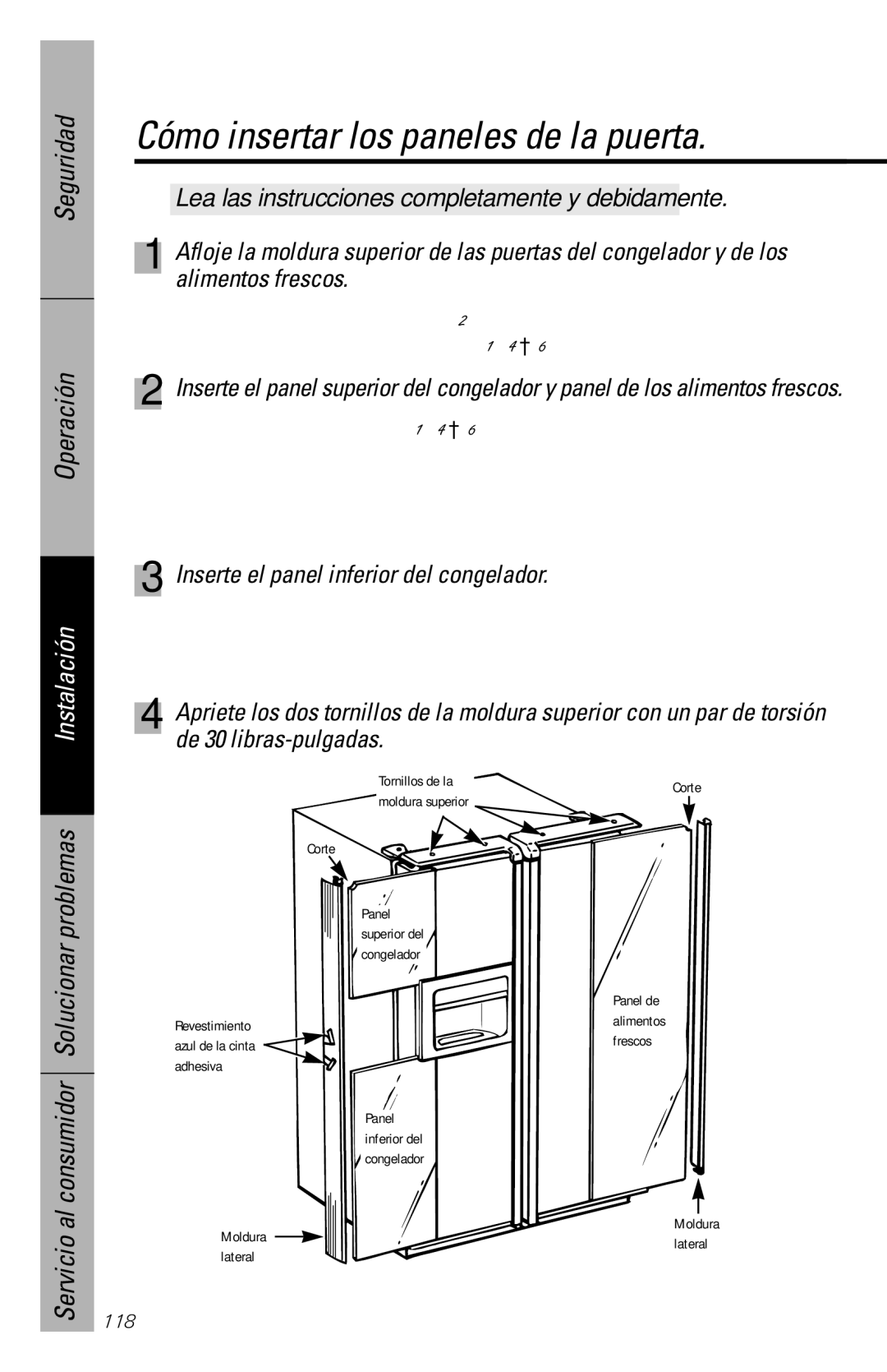 GE 28, 30 owner manual Cómo insertar los paneles de la puerta, Inserte el panel inferior del congelador 