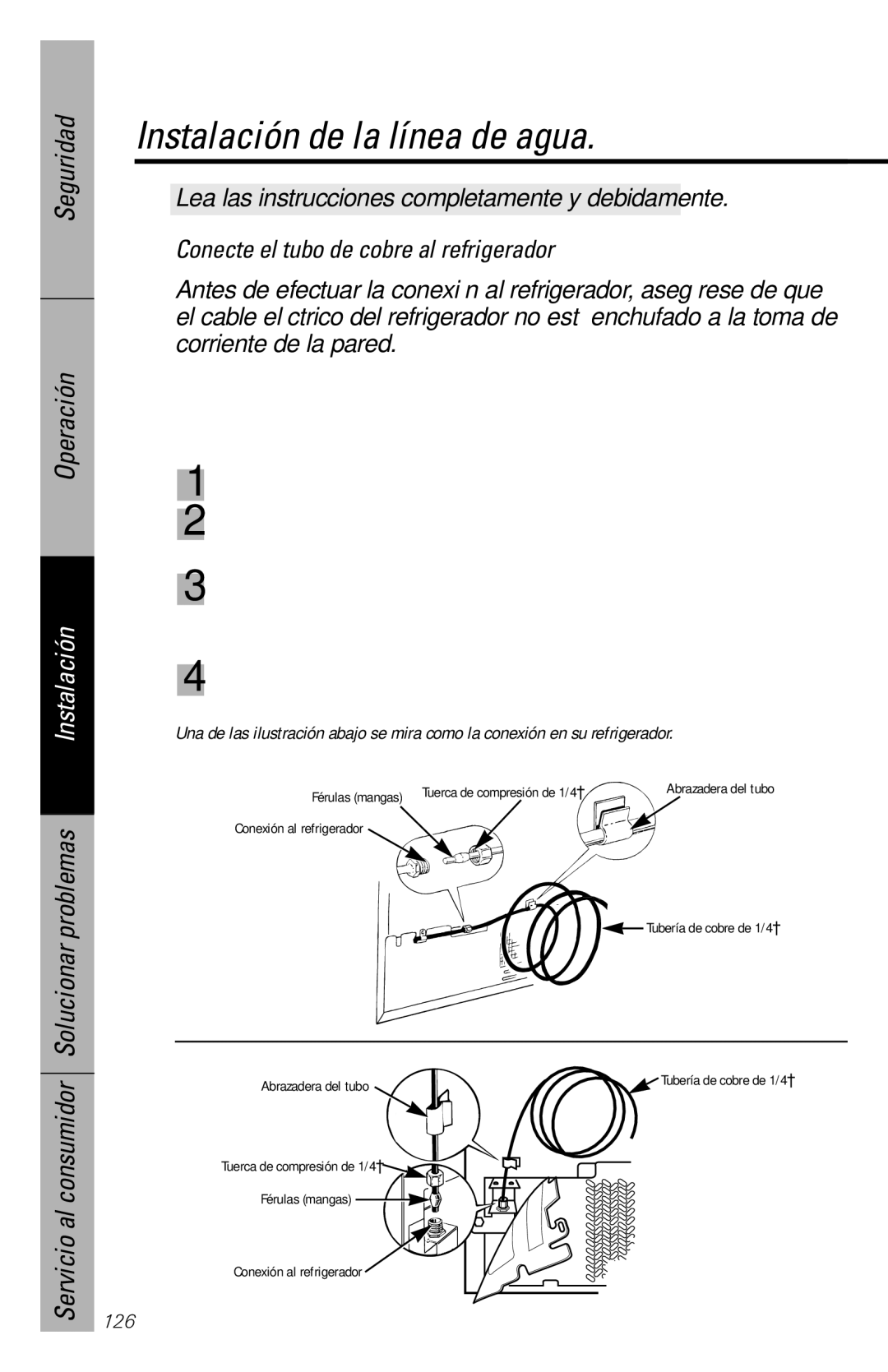 GE 28, 30 owner manual Conecte el tubo de cobre al refrigerador 