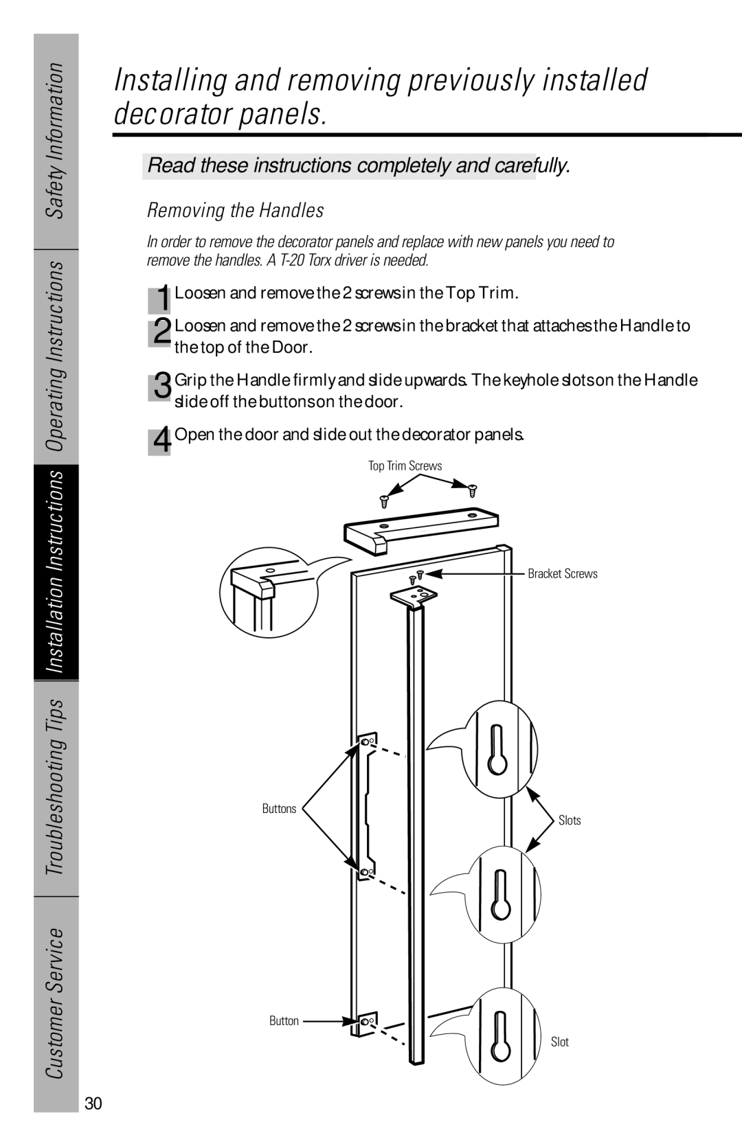 GE 28, 30 owner manual Removing the Handles 