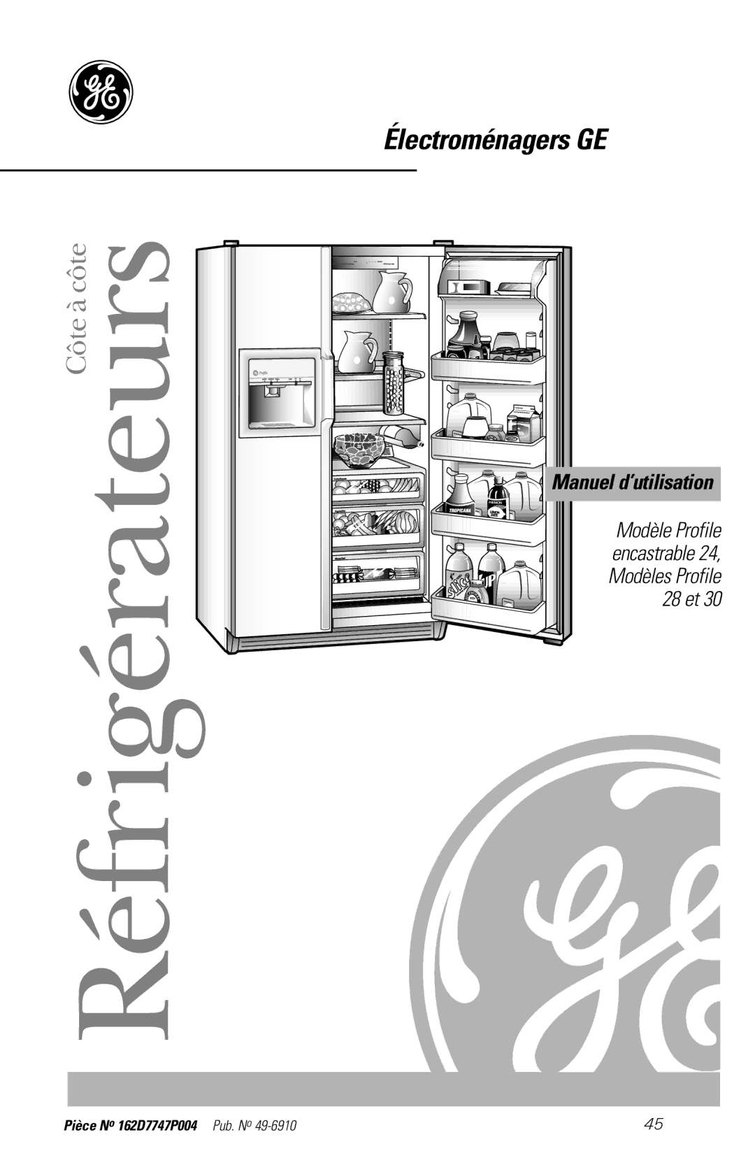 GE 28, 30 owner manual Réfrigérateurs, Manuel d’utilisation 