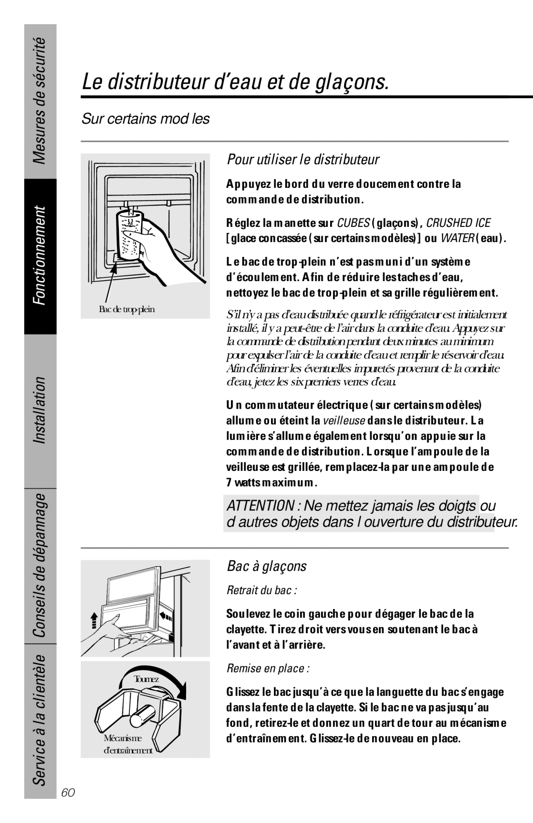 GE 28, 30 Le distributeur d’eau et de glaçons, Fonctionnement Mesures de sécurité Dépannage Installation, Bac à glaçons 