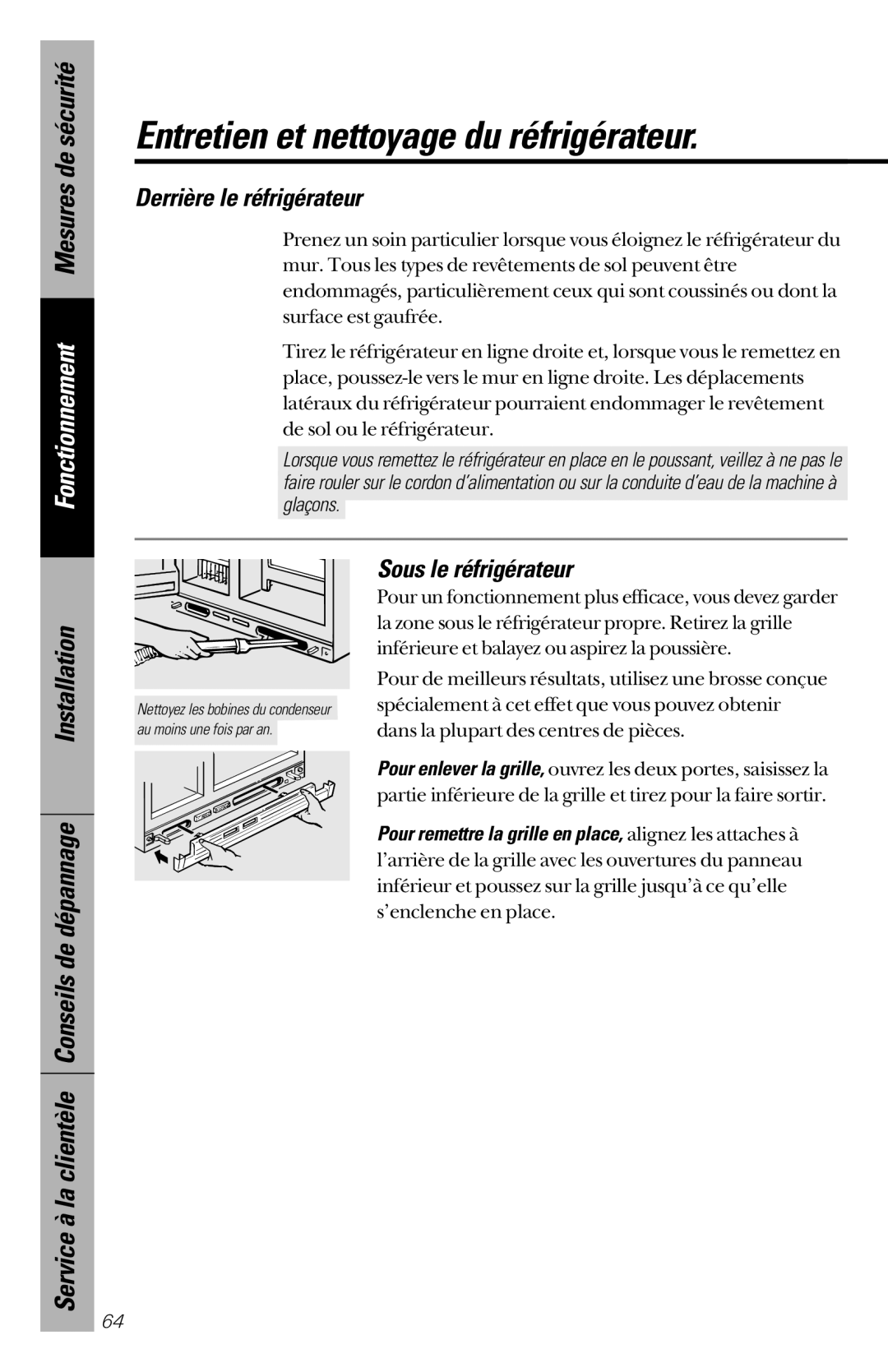 GE 28, 30 owner manual Fonctionnement Mesures de sécurité, Derrière le réfrigérateur, Sous le réfrigérateur 