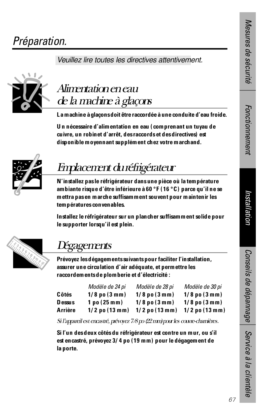 GE 28, 30 owner manual Préparation, Alimentation en eau De la machine à glaçons, Emplacement du réfrigérateur, Dégagements 