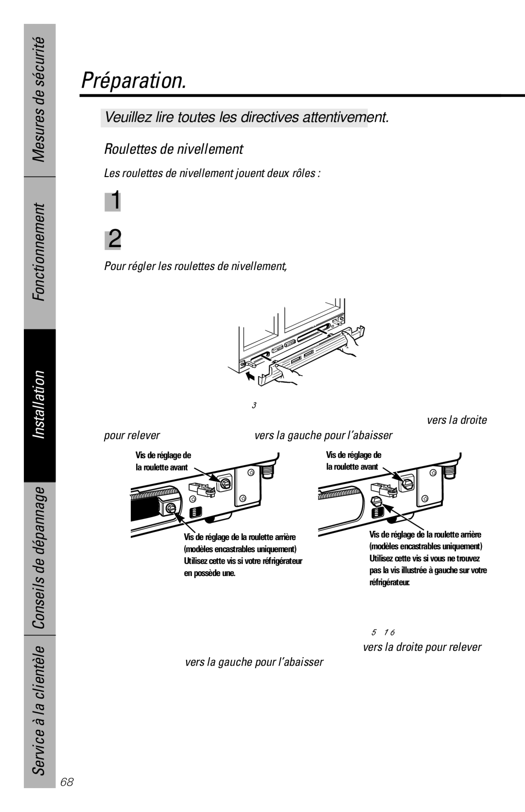 GE 28, 30 owner manual Roulettes de nivellement, Les roulettes de nivellement jouent deux rôles 