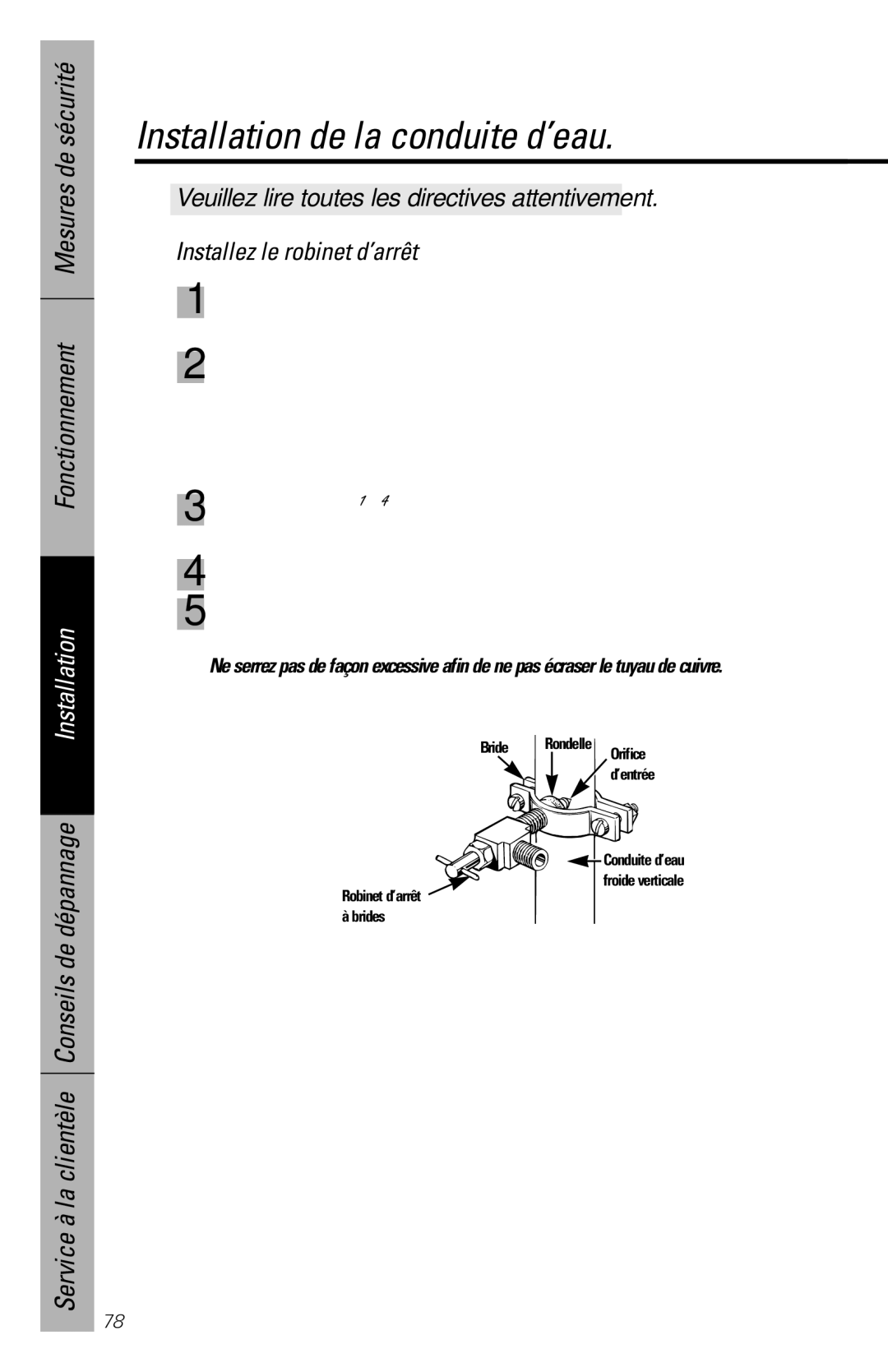 GE 28, 30 owner manual Installez le robinet d’arrêt, Gonfler 