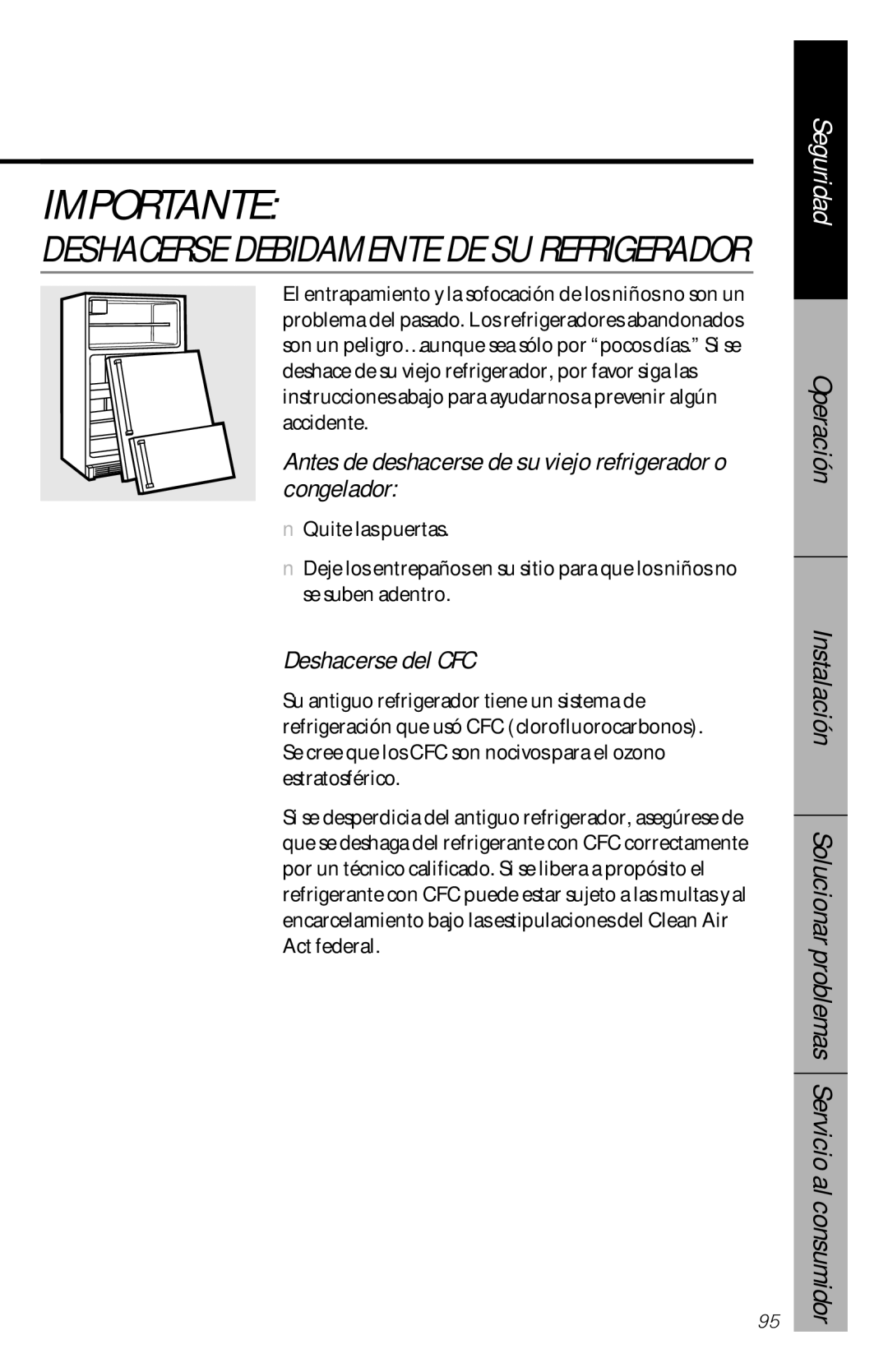 GE 28, 30 Instalación, Antes de deshacerse de su viejo refrigerador o congelador, Deshacerse del CFC, Solucionar problemas 