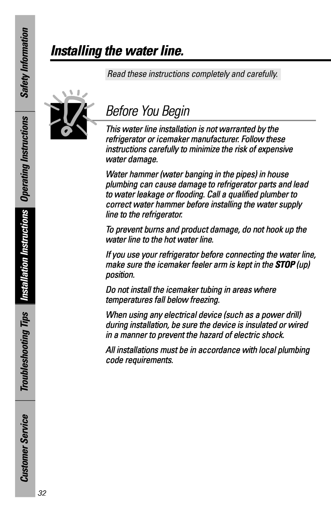 GE 28, 30 owner manual Installing the water line, Before You Begin, Read these instructions completely and carefully 