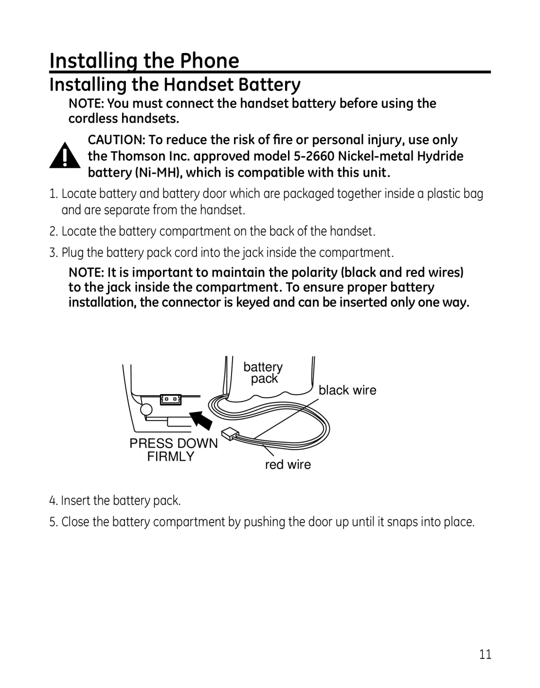 GE 28041 manual Installing the Phone, Installing the Handset Battery, Battery Pack Black wire 