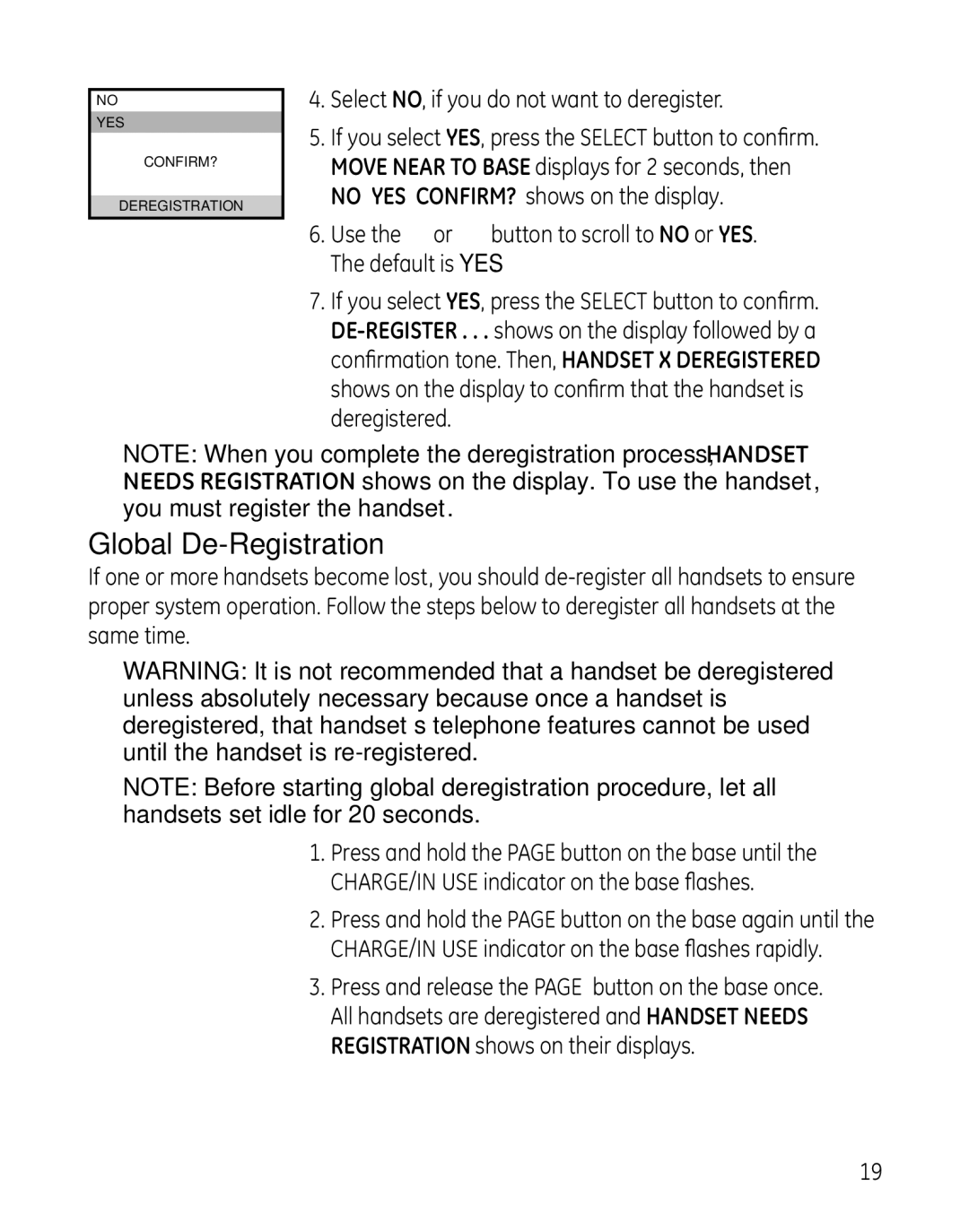 GE 28041 manual Global De-Registration, Select NO, if you do not want to deregister 