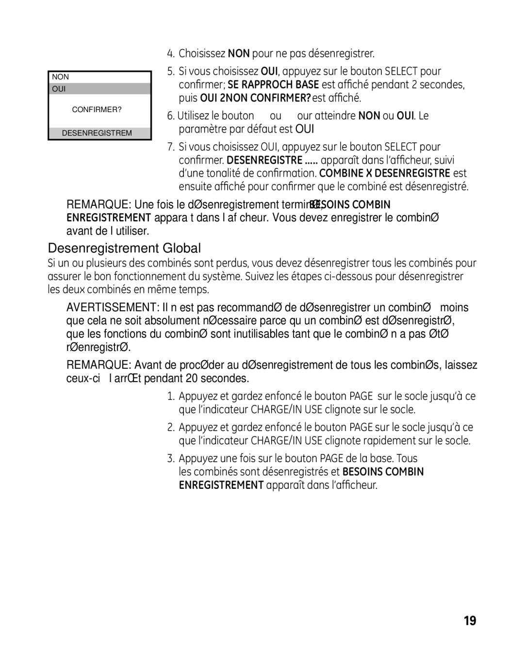 GE 28041 manual Desenregistrement Global, Choisissez NON pour ne pas désenregistrer 