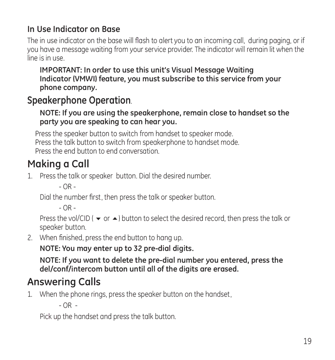 GE 28115 Series manual Speakerphone Operation, Making a Call, Answering Calls, Use Indicator on Base 