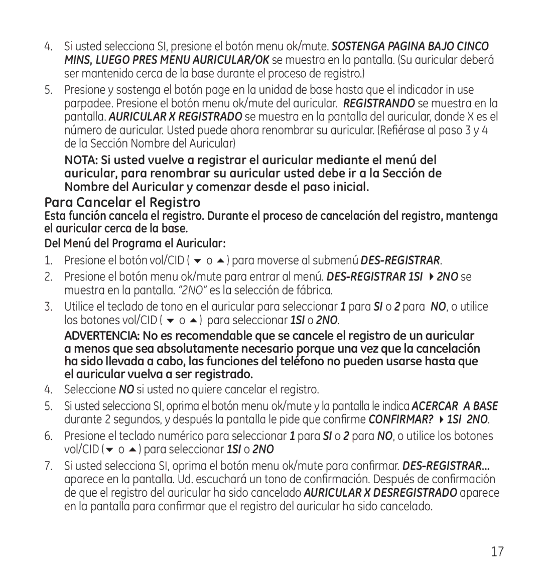 GE 28115 Series manual Para Cancelar el Registro, Seleccione no si usted no quiere cancelar el registro 