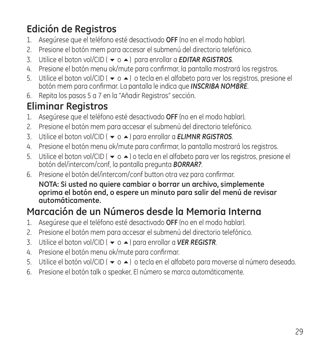 GE 28115 manual Edición de Registros, Eliminar Registros, Marcación de un Números desde la Memoria Interna 