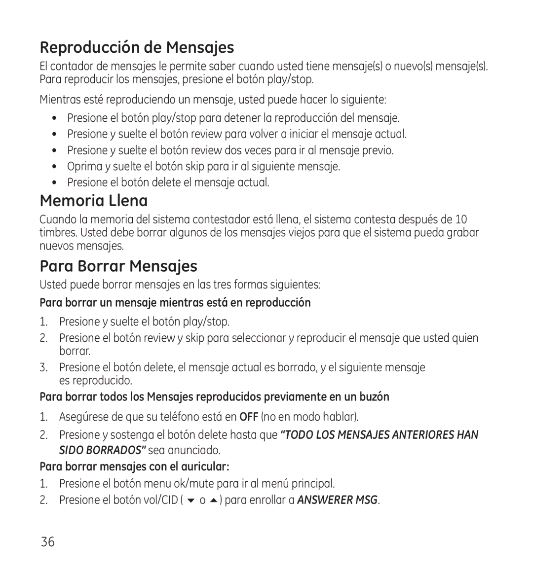 GE 28118 manual Reproducción de Mensajes, Memoria Llena, Para Borrar Mensajes, Para borrar mensajes con el auricular 