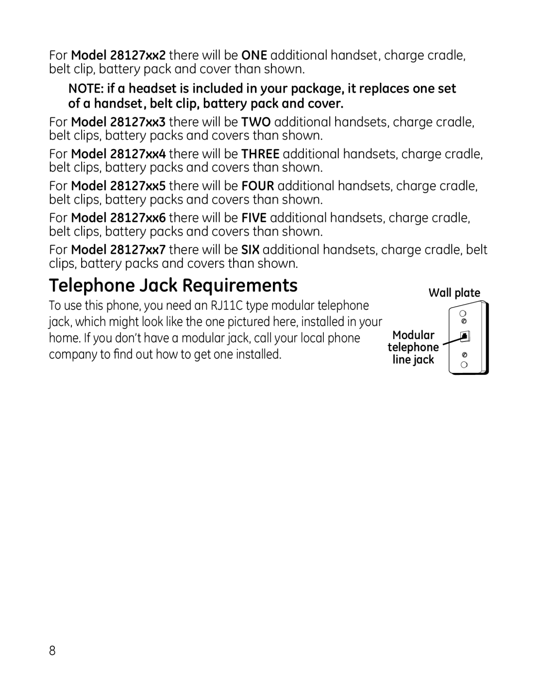 GE 28127 Series manual Telephone Jack Requirements, Company to find out how to get one installed 