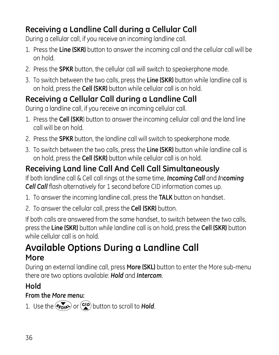 GE 28127 manual Available Options During a Landline Call, Receiving a Landline Call during a Cellular Call, More 