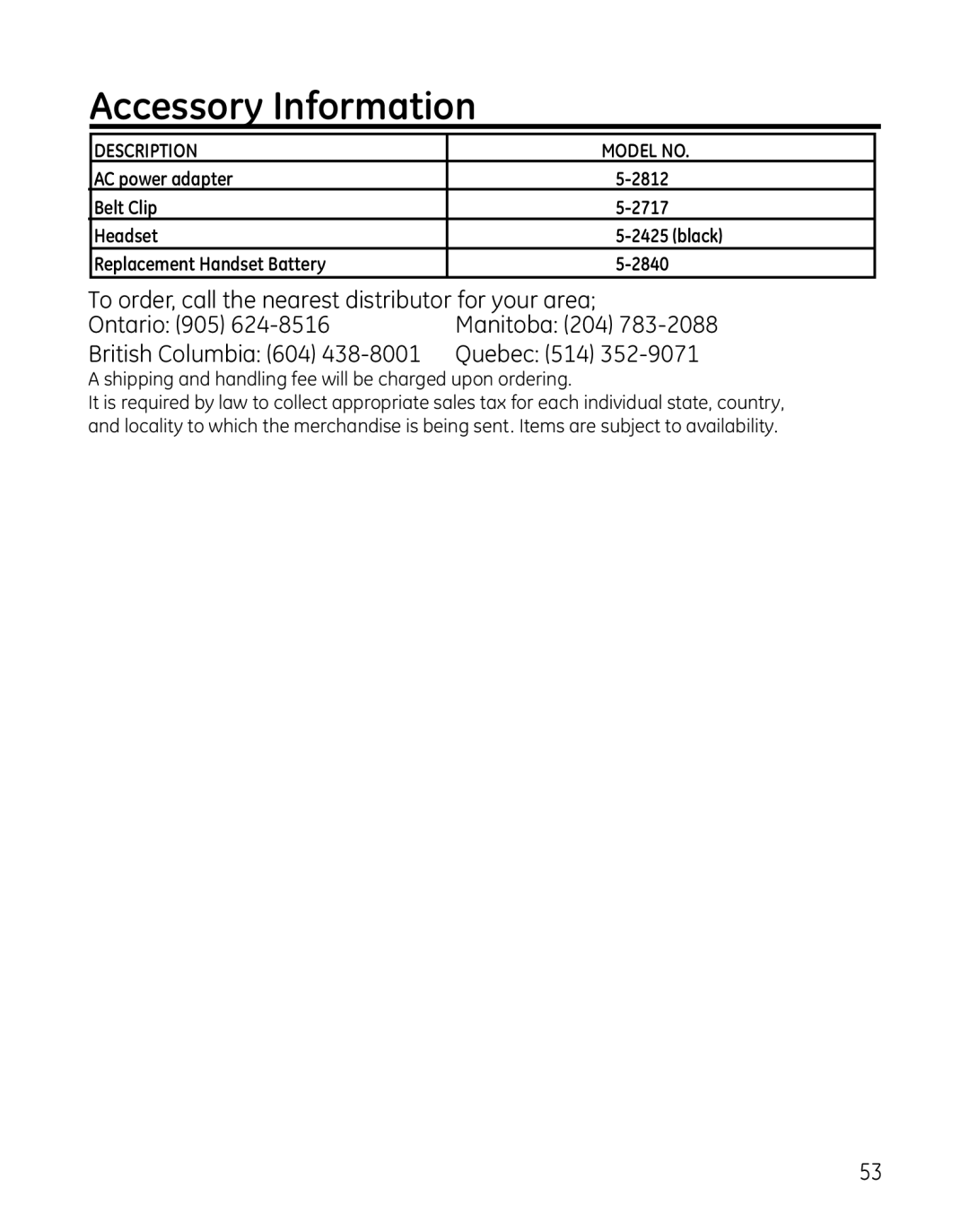 GE 28127 manual Accessory Information, To order, call the nearest distributor for your area 