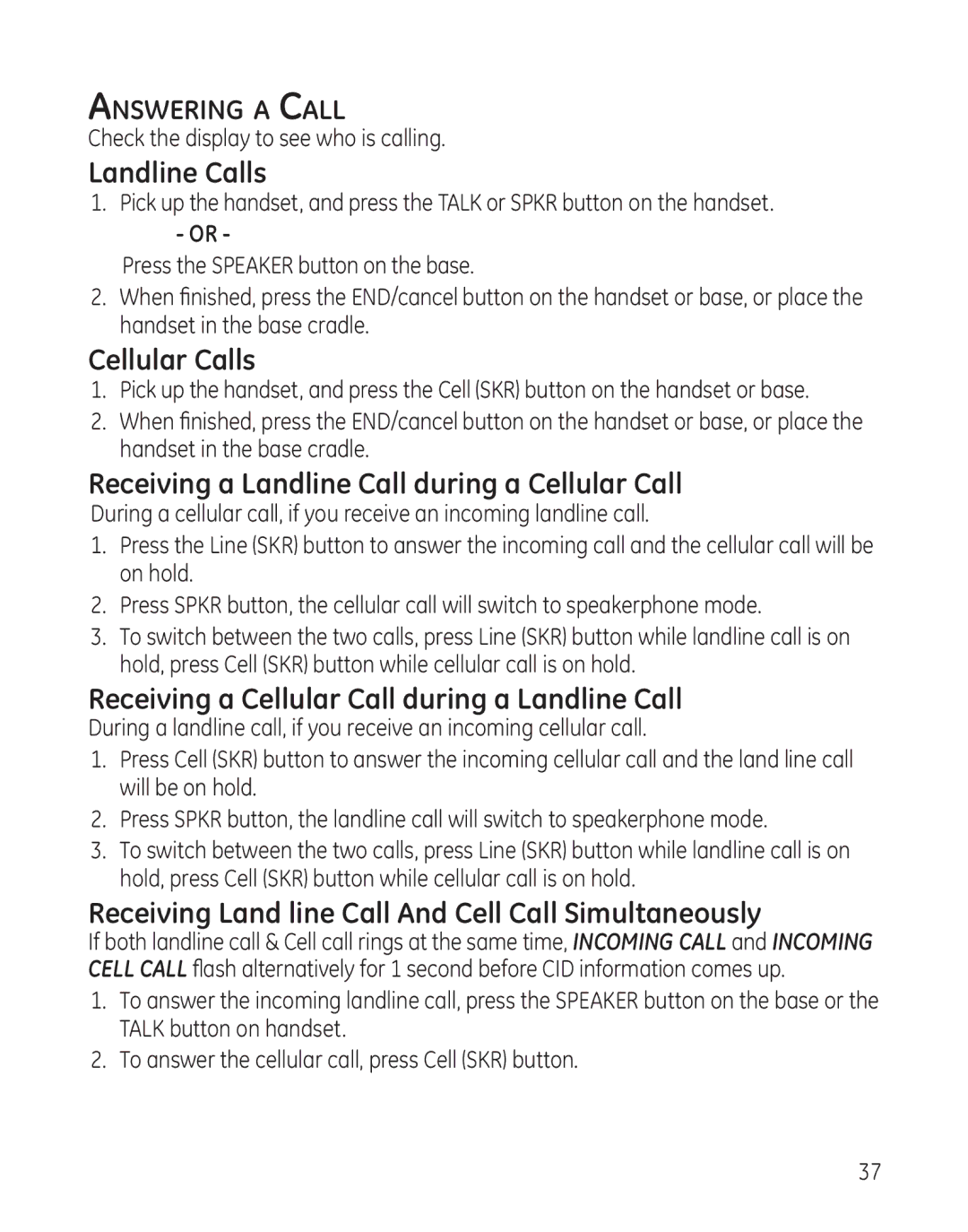 GE 28128 manual Receiving a Landline Call during a Cellular Call, Receiving a Cellular Call during a Landline Call 