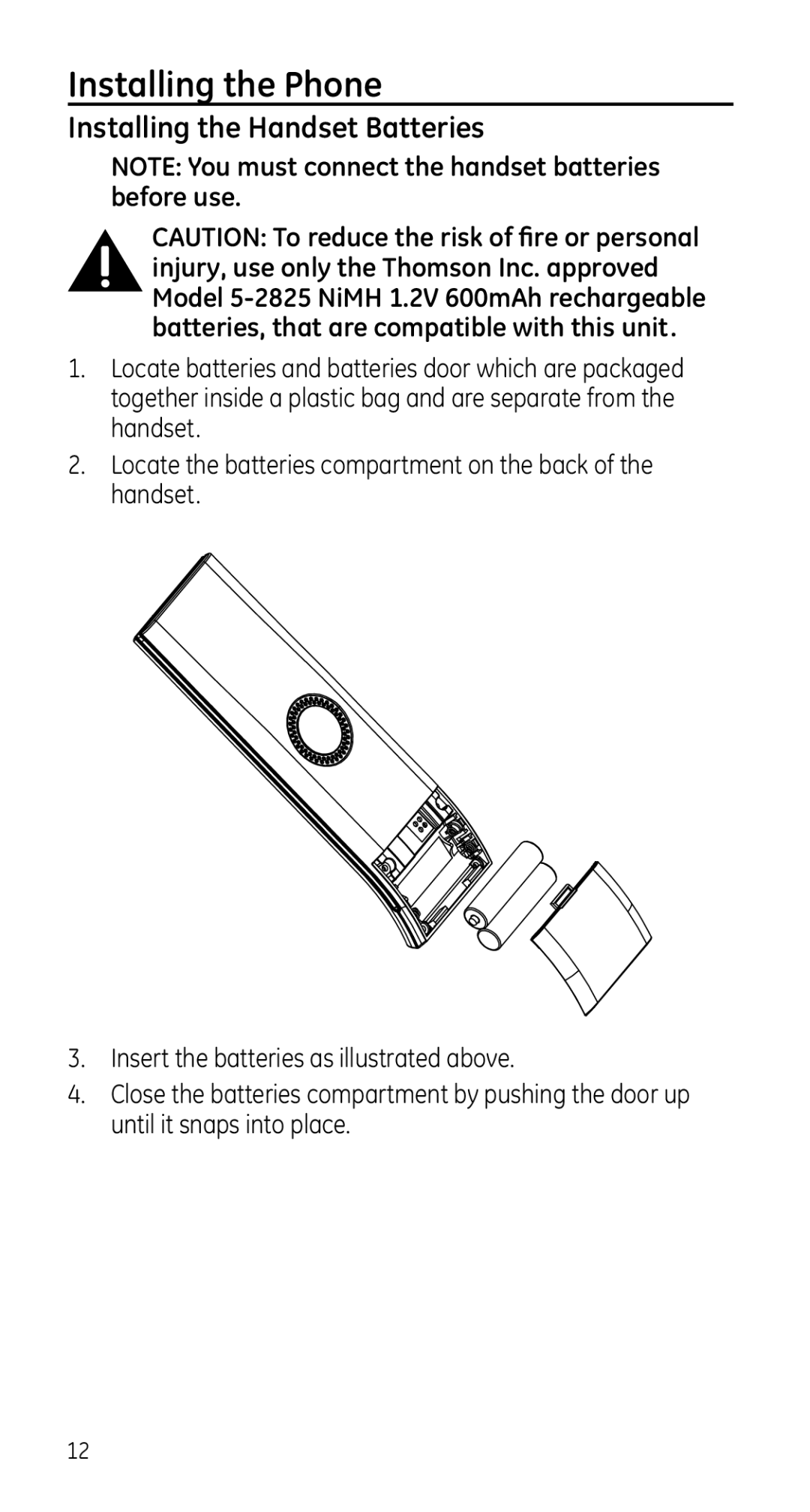 GE 28225 manual Installing the Phone, Installing the Handset Batteries 