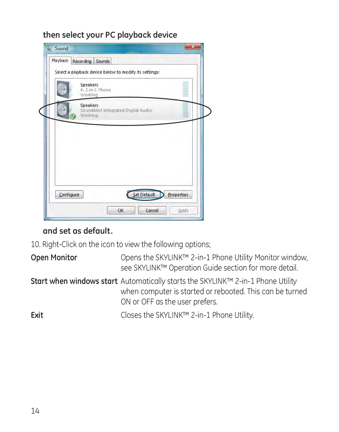 GE 28300 setup guide Then select your PC playback device Set as default, Open Monitor, Exit 