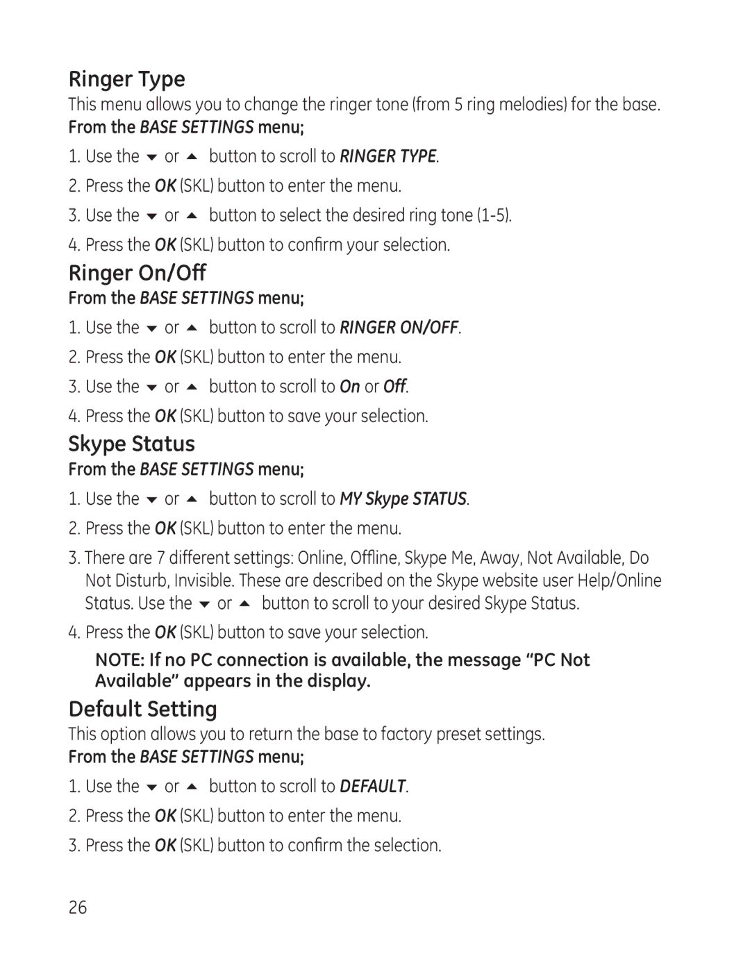 GE 28300 setup guide Ringer On/Off, Skype Status, From the Base Settings menu 