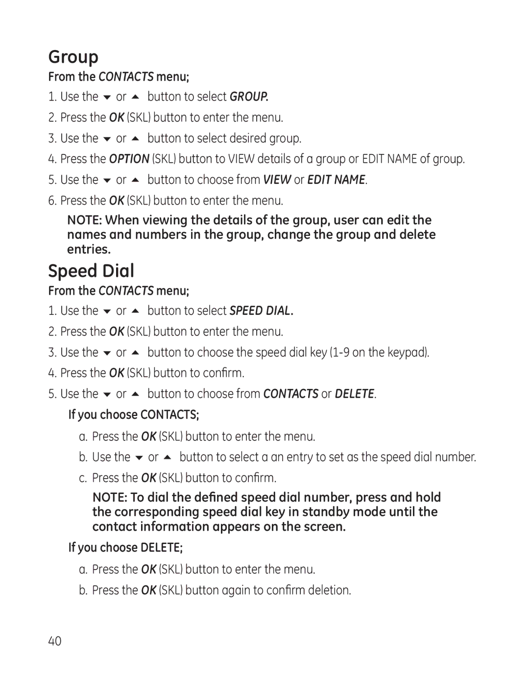 GE 28300 setup guide Group, Speed Dial, If you choose Contacts, If you choose Delete 