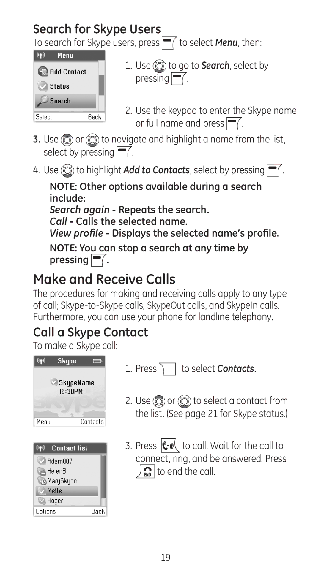 GE 28310 manual Make and Receive Calls, Search for Skype Users, Call a Skype Contact 