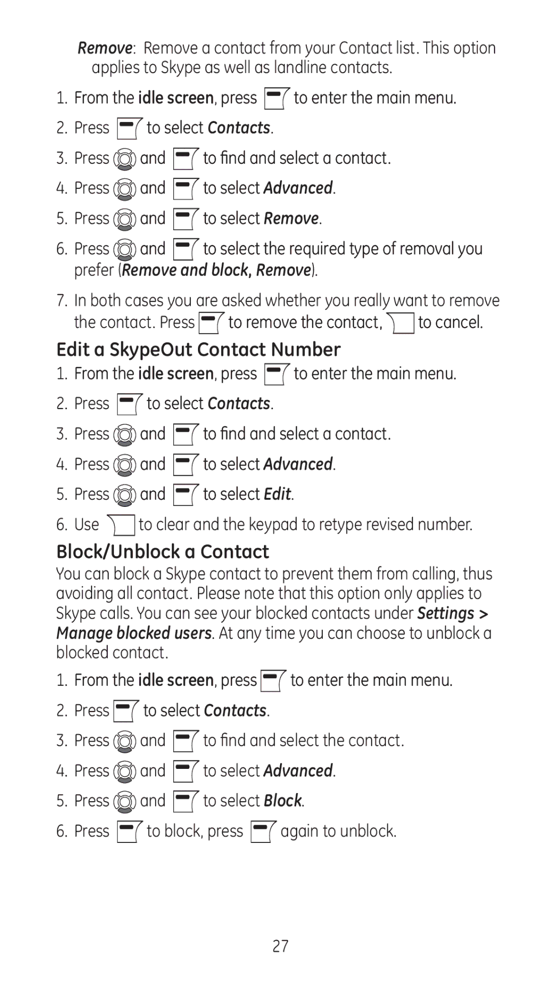 GE 28310 manual Edit a SkypeOut Contact Number, Block/Unblock a Contact, From the idle screen, press to enter the main menu 