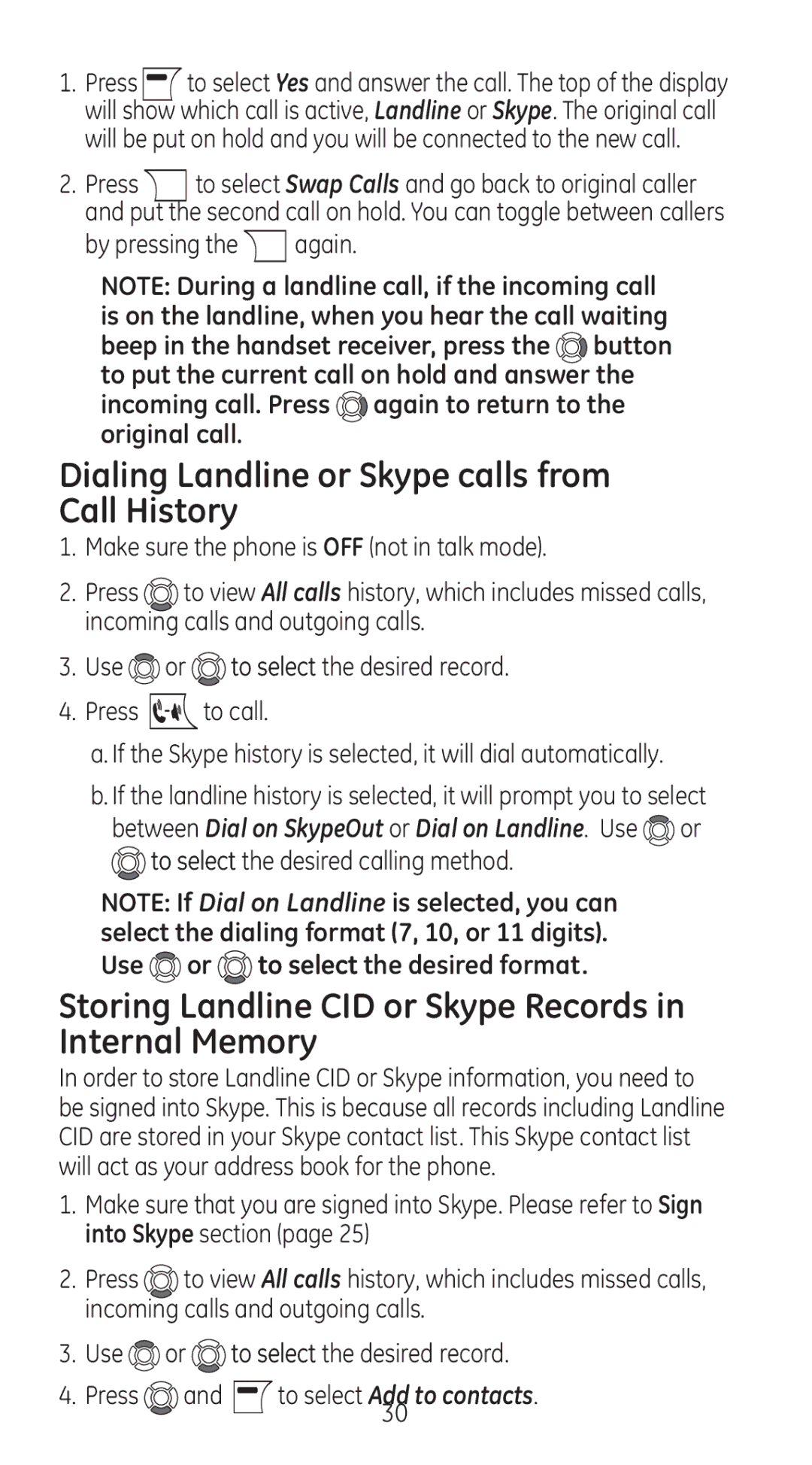 GE 28310 manual Dialing Landline or Skype calls from Call History, Storing Landline CID or Skype Records in Internal Memory 