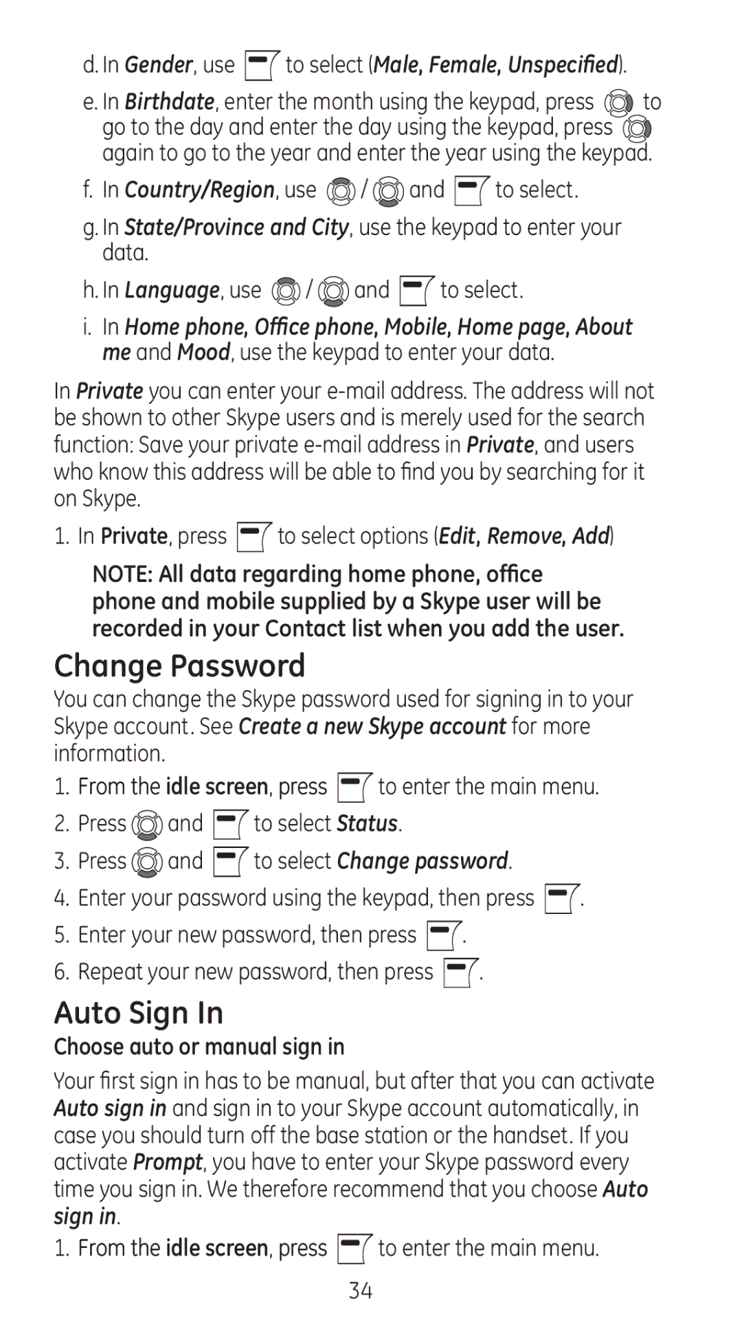 GE 28310 Change Password, Auto Sign, Private, press to select options Edit, Remove, Add, Choose auto or manual sign 