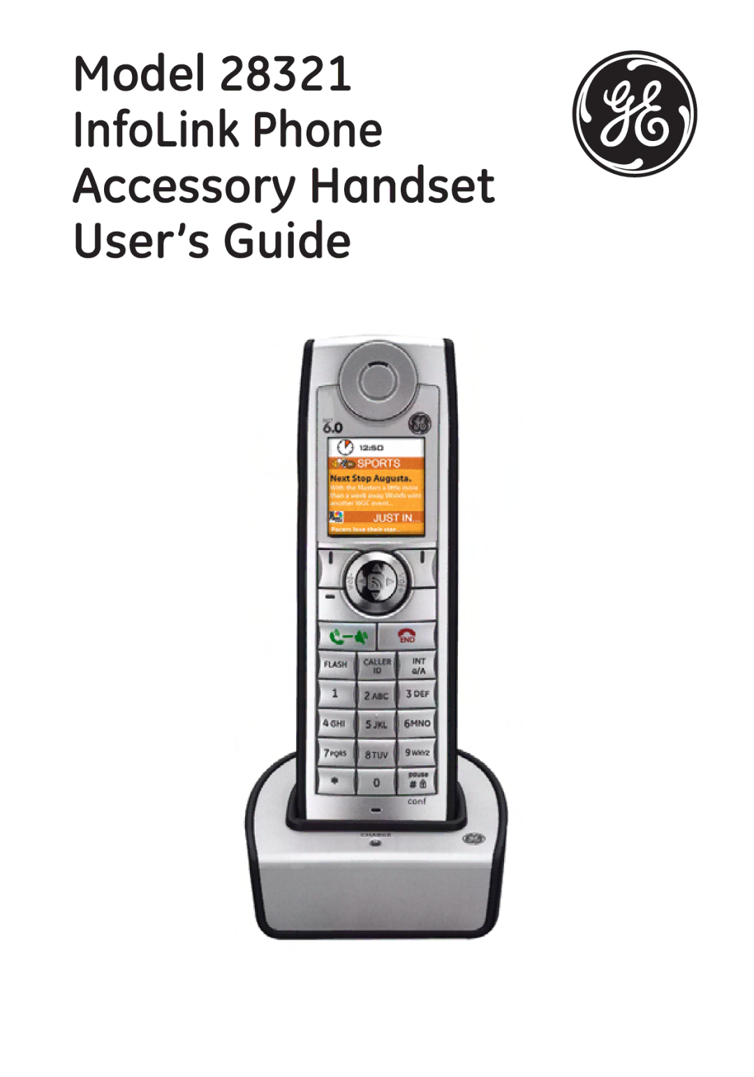 GE 28321 manual Model InfoLink Phone Accessory Handset User’s Guide 