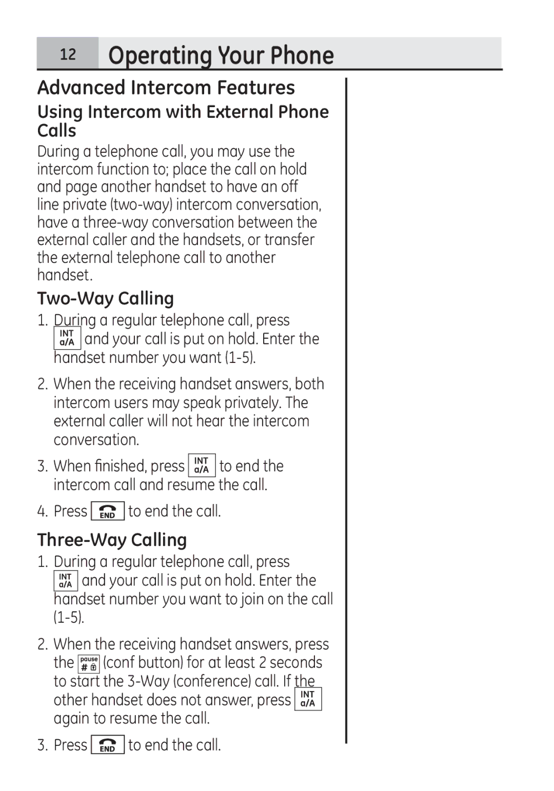 GE 28321 manual Advanced Intercom Features, Using Intercom with External Phone Calls, Two-Way Calling, Three-Way Calling 