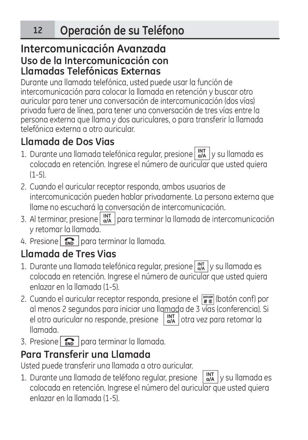 GE 28321 manual Operación de su Teléfono, Intercomunicación Avanzada, Llamada de Dos Vias, Llamada de Tres Vias 