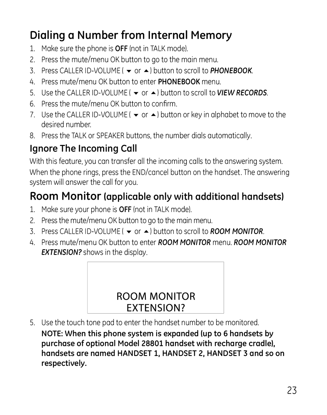 GE 28821 manual Dialing a Number from Internal Memory, Ignore The Incoming Call 