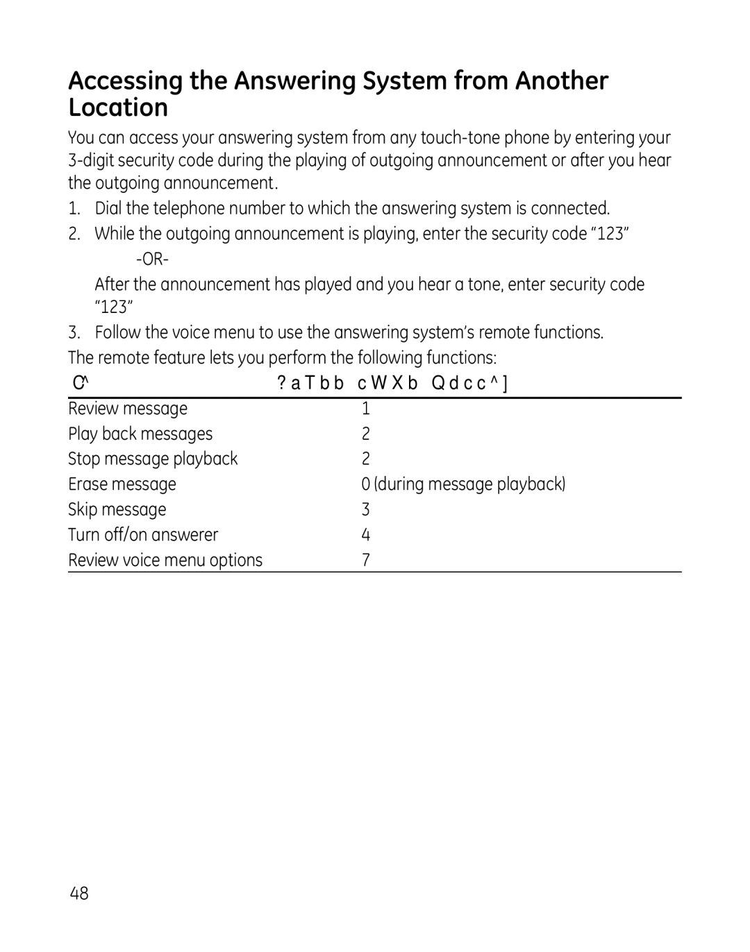 GE 28851 manual Accessing the Answering System from Another Location, Press this button 