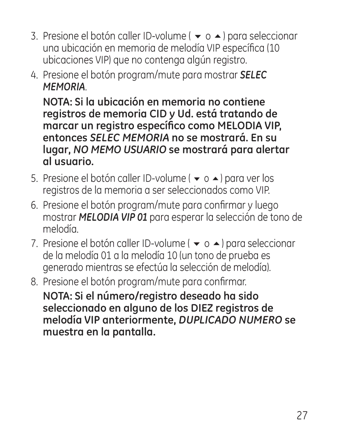 GE 29111 Series manual Presione el botón program/mute para mostrar Selec Memoria 