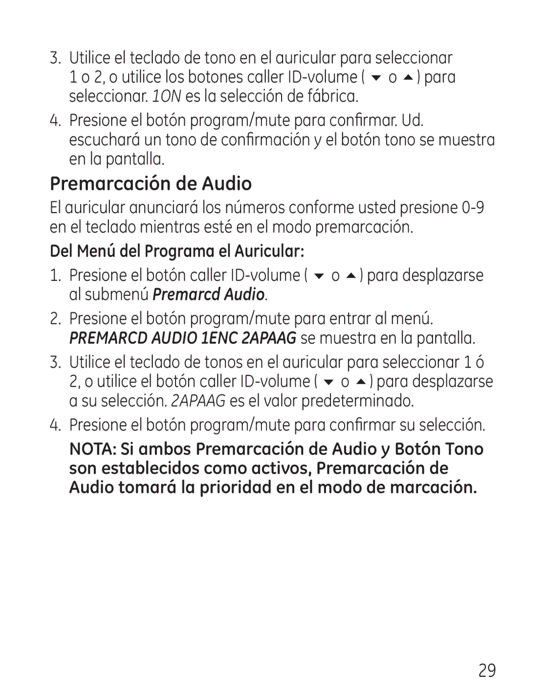 GE 29111 Series manual Premarcación de Audio, Utilice el teclado de tono en el auricular para seleccionar 