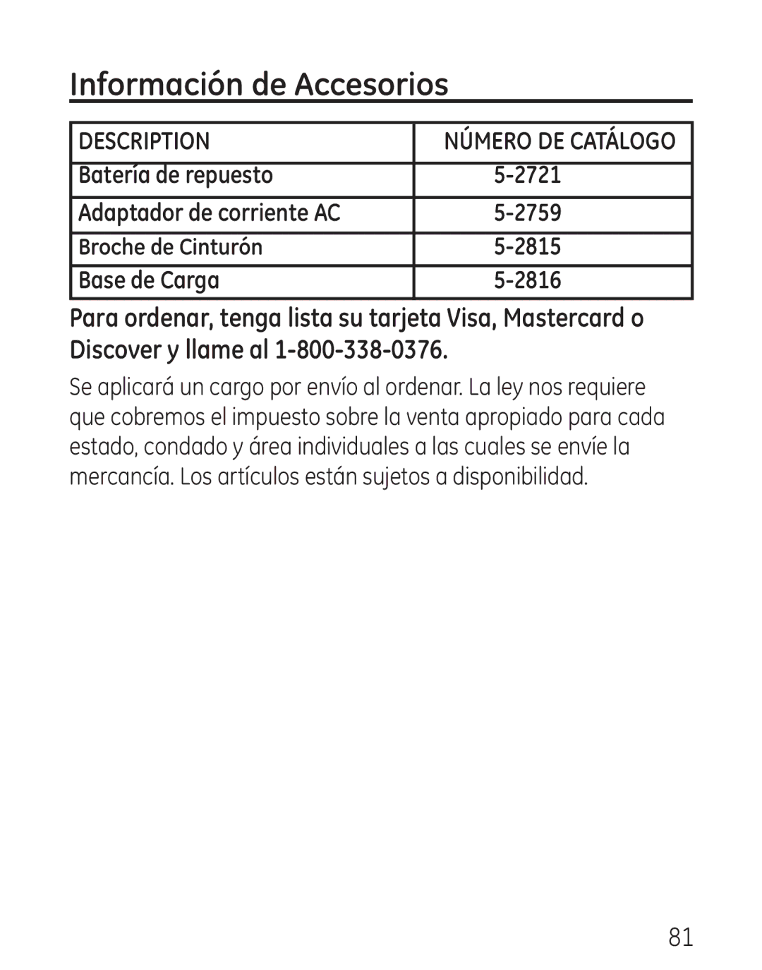 GE 29111 Series manual Información de Accesorios, Batería de repuesto 2721 Adaptador de corriente AC 2759, 2815 