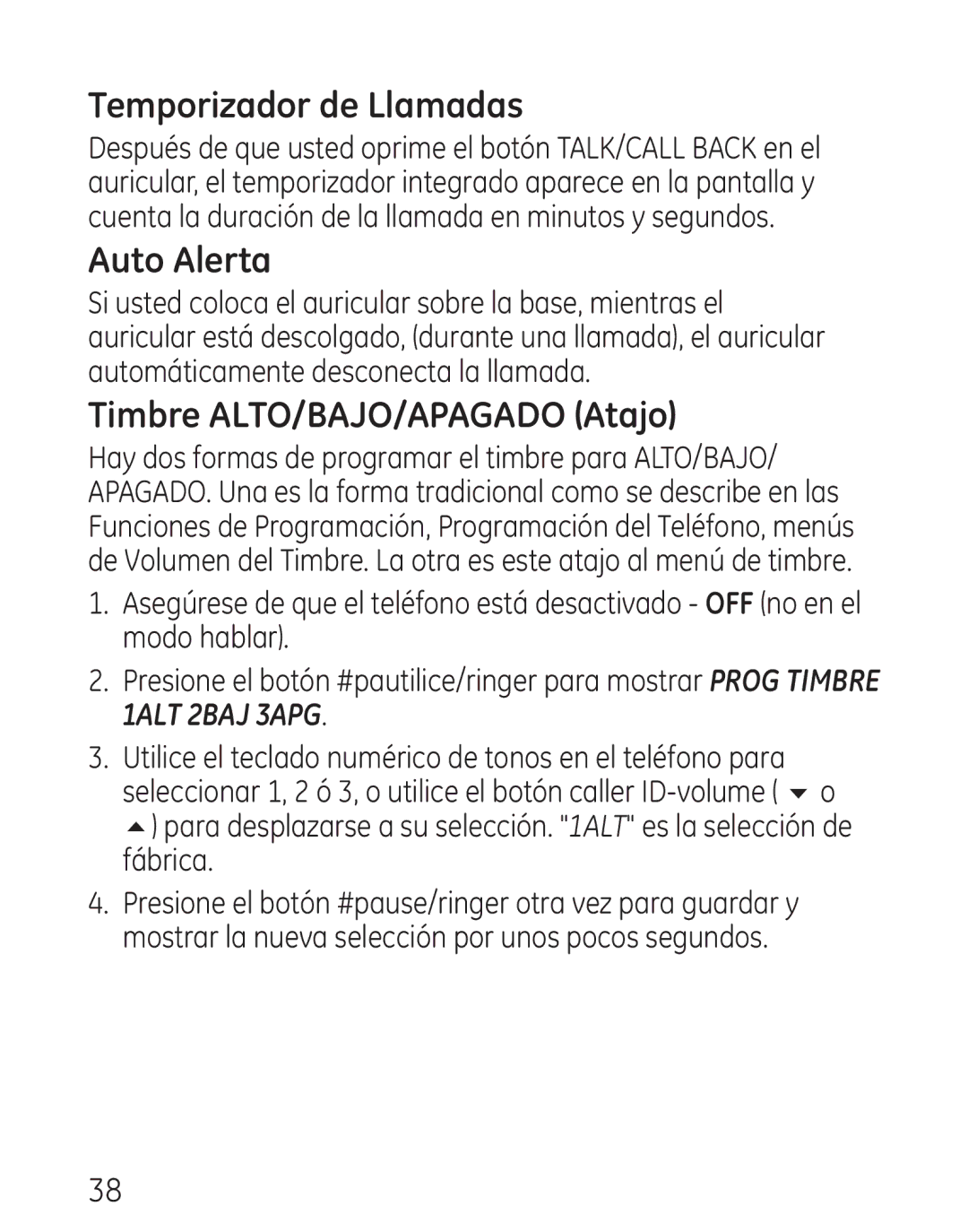 GE 29111 manual Temporizador de Llamadas, Auto Alerta, Timbre ALTO/BAJO/APAGADO Atajo 